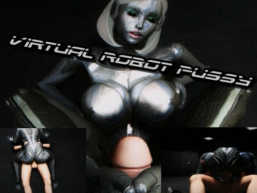 Virtual Robo Pussy Reloaded