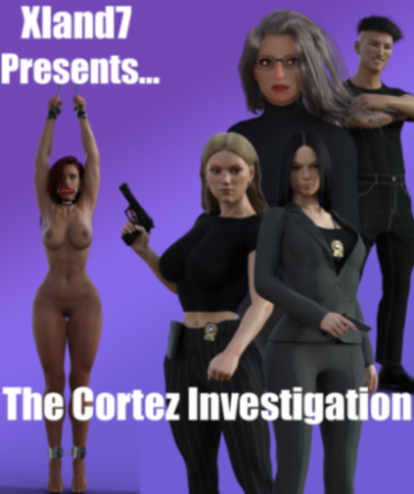 Xland7 - The Cortez Investigation Xland7 - The Cortez Investigation
