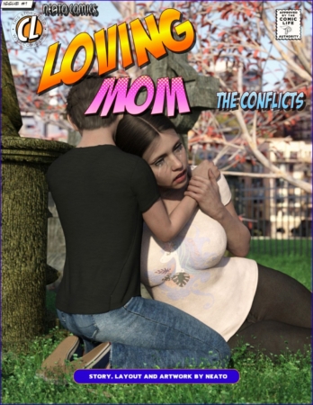 Neato - Loving Mom 1 - The Conflicts new incest comics