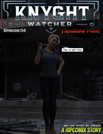 Knyght Watcher - Vanishing Point 4 [xxx cartoon adult comics]