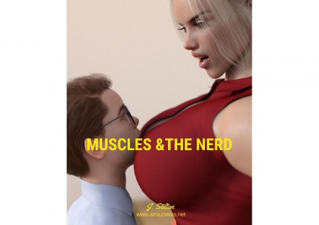 Muscles & The Nerd